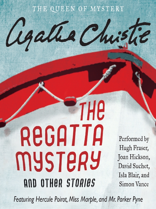 Title details for The Regatta Mystery and Other Stories by Agatha Christie - Wait list